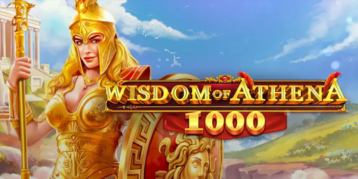 Strategi Jitu Auto Jackpot di Slot Wisdom of Athena 1000