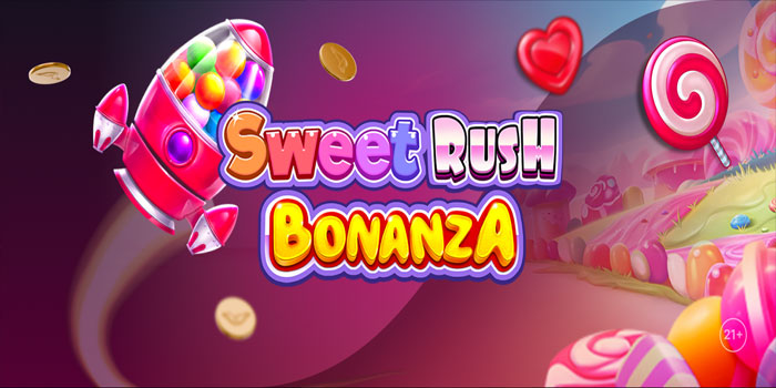 Tips Rahasia Menang Besar di Slot Sweet Rush Bonanza